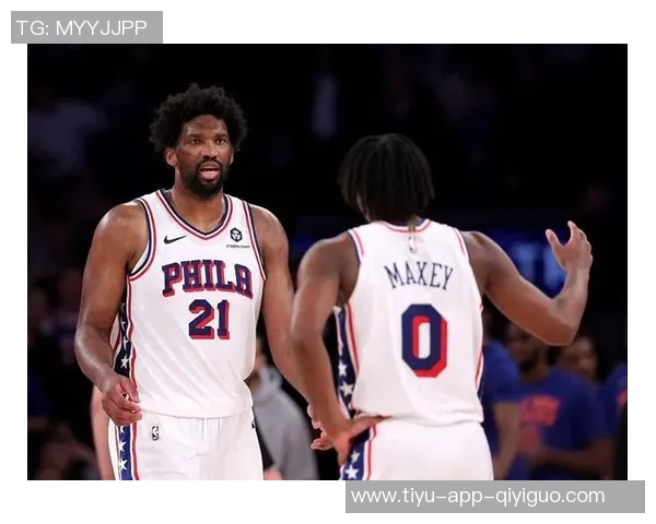 皮尔斯称76人如06年热火马克西潜力无限恩比德无需单打独斗 皮尔斯称76人如06年热火马克西潜力无限恩比德无需单打独斗